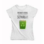  Dámske vtipné tričko Separuj !