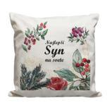 Vankúš Najlepší syn čečina a kvety 