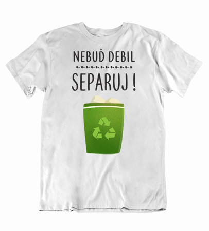 67 Pánske vtipné tričko separuj ! - 67